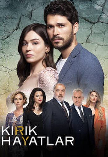 Сломанные жизни / Kırık Hayatlar 1-100 все серии турецкий сериал смотреть онлайн на русском языке