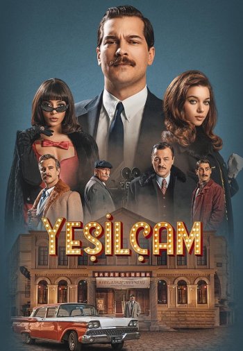Йешильчам / Yeşilçam (2021) смотреть турецкий сериал все серии на русском языке