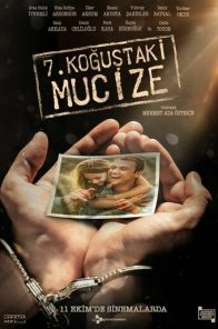 Чудо в камере №7 / Yedinci Kogustaki Mucize (2019) онлайн на русском языке смотреть бесплатно