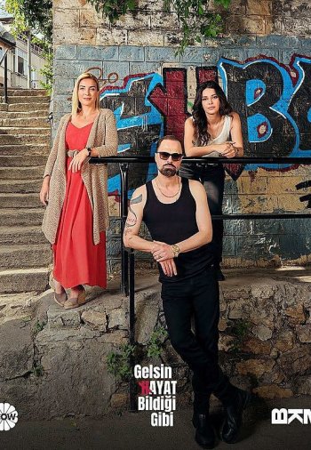 Жизнь как она есть / Gelsin Hayat Bildiği Gibi (1-41 серия 2022) турецкий сериал на русском языке смотреть онлайн бесплатно все серии