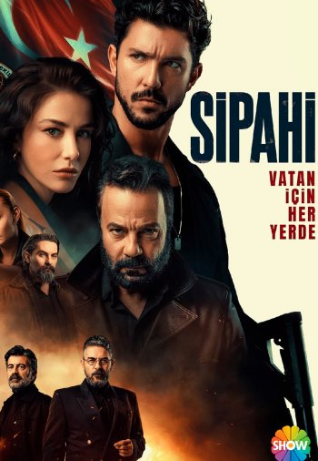Сипахи (Турецкий сериал, 2022) русская озвучка все серии онлайн смотреть бесплатно