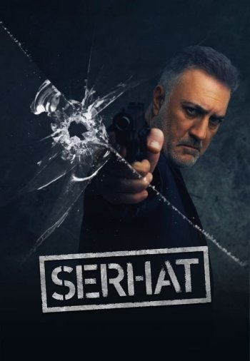 Серхат / Serhat (Турецкий сериал, 2023) все серии русская озвучка смотреть онлайн бесплатно